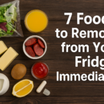 Foods that cause illness, take them out of your refrigerator and throw them away immediately
